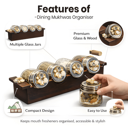 Dinning Mukhwas Organiser