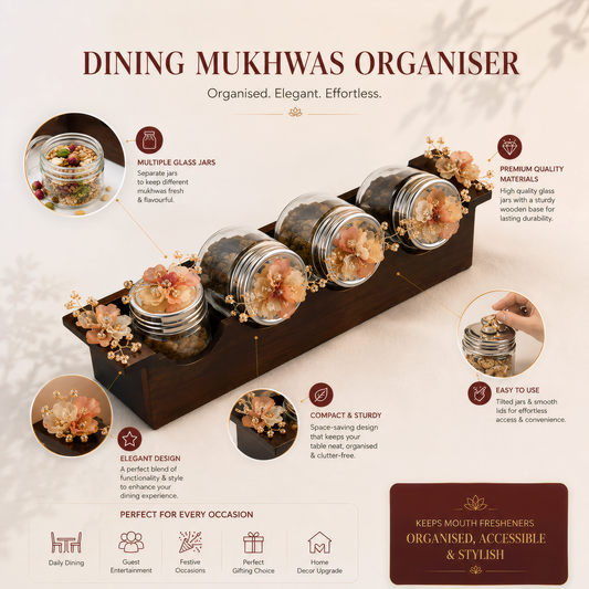 Dinning Mukhwas Organiser